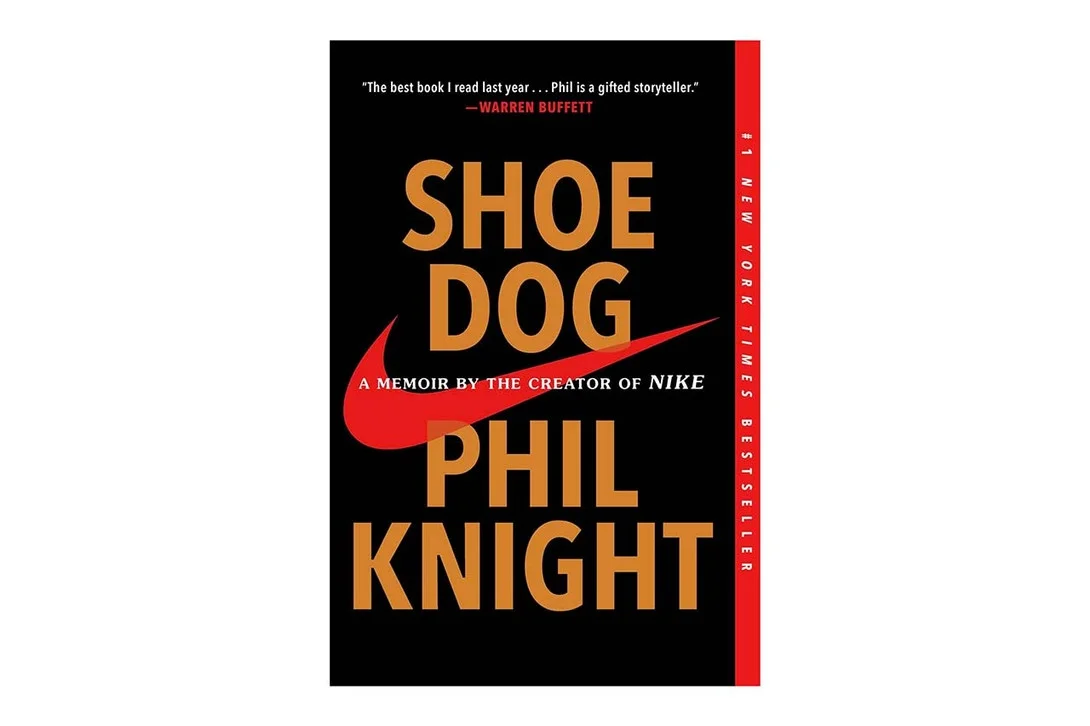 Shoe Dog: A Memoir by the Creator of NIKE